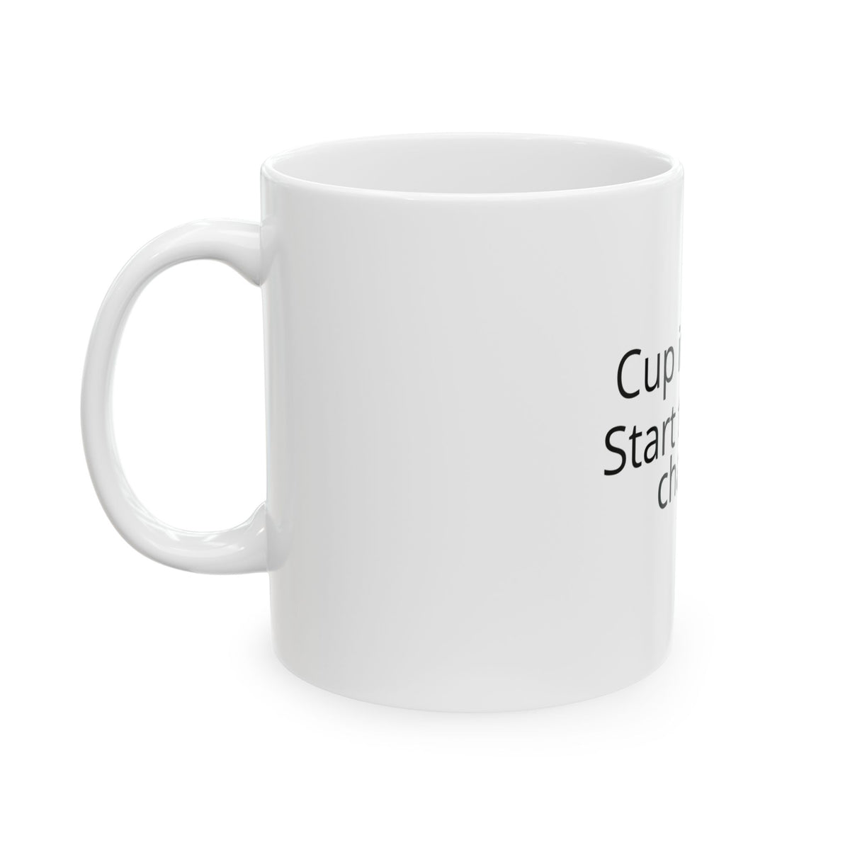 Cup In Hand - Start The Next Chapter Mug