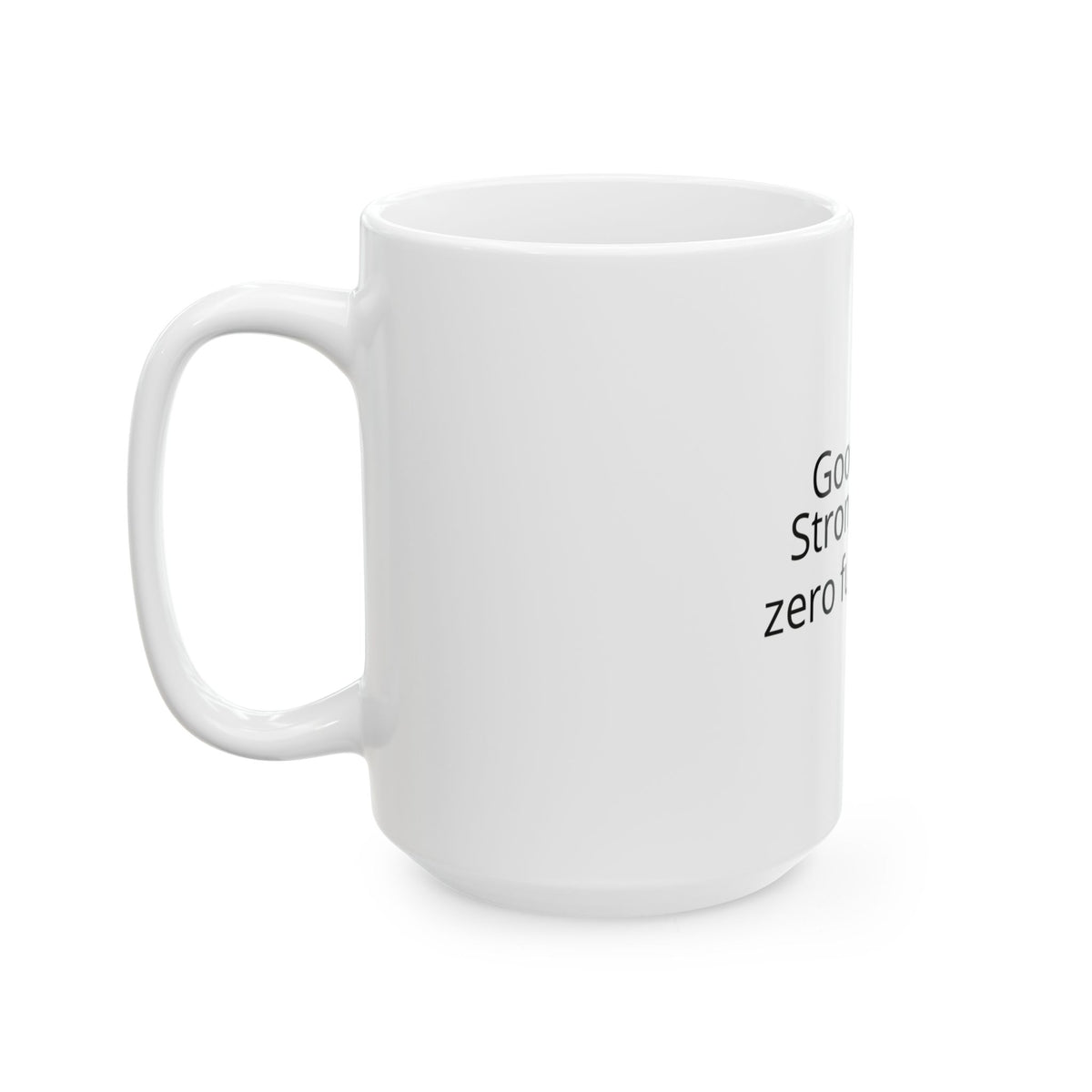 Good Vibes, Strong Coffee, Zero Fucks Given Mug