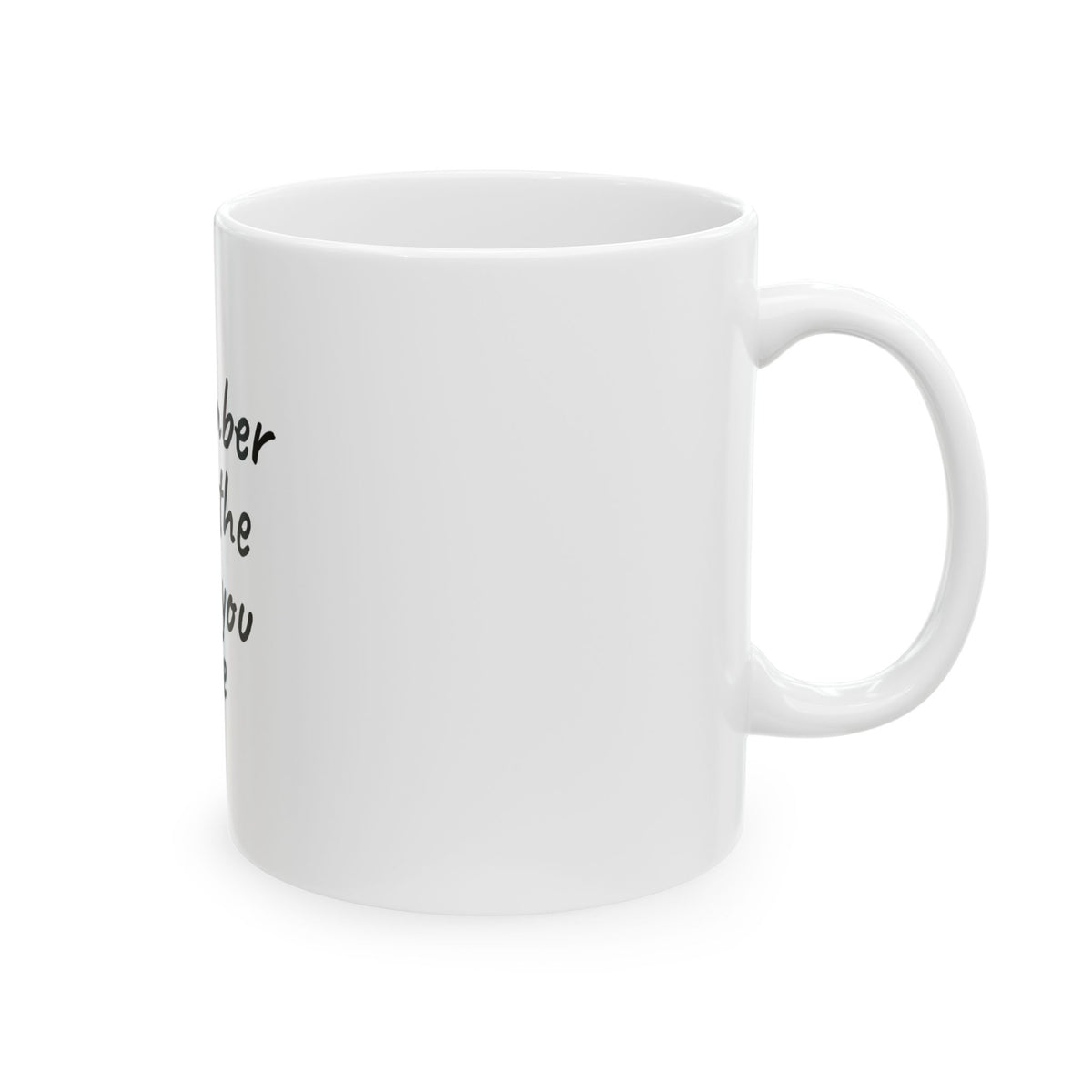 Remember Who The Fuck You Are Mug