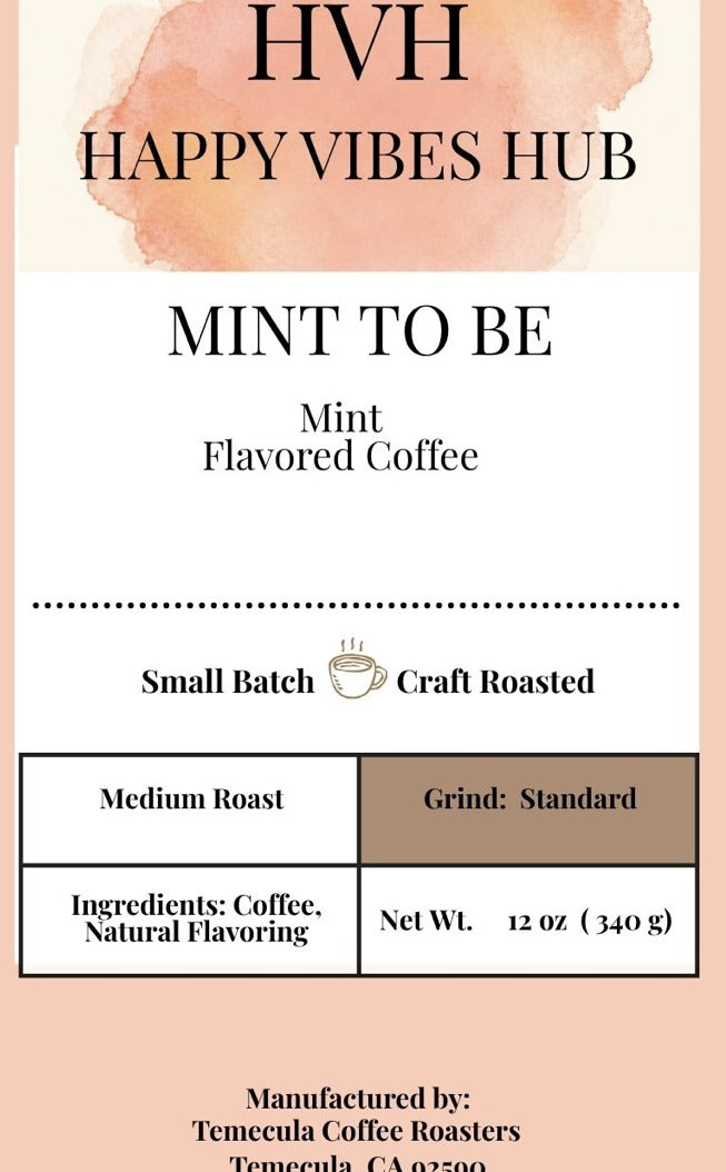 Mint To Be - Mint