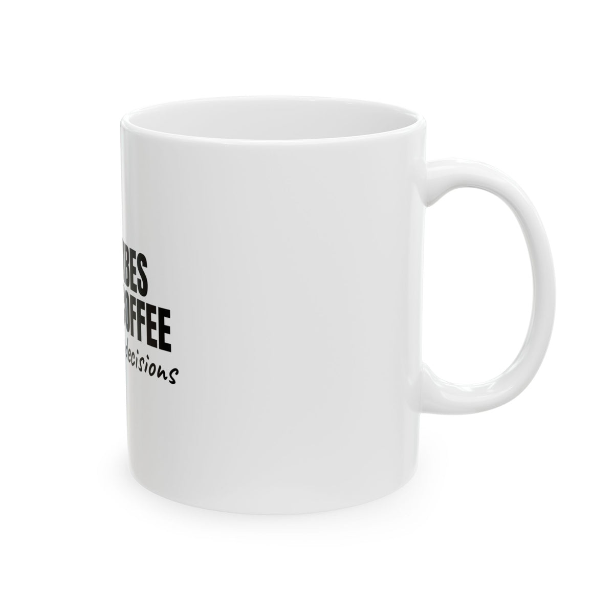 Good Vibes Strong Coffee Mug