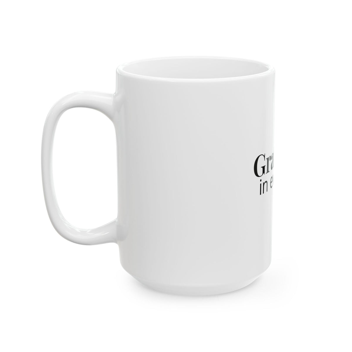 Gratitude In Every Sip Mug