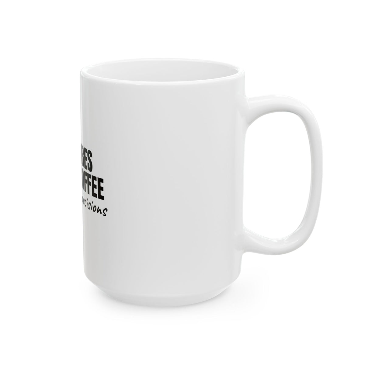 Good Vibes Strong Coffee Mug