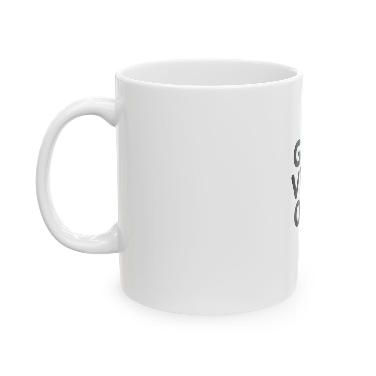 Good Vibes Only Mug