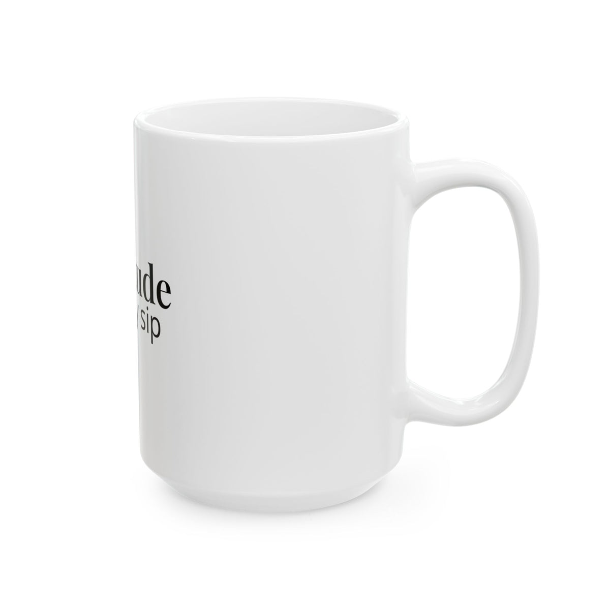 Gratitude In Every Sip Mug
