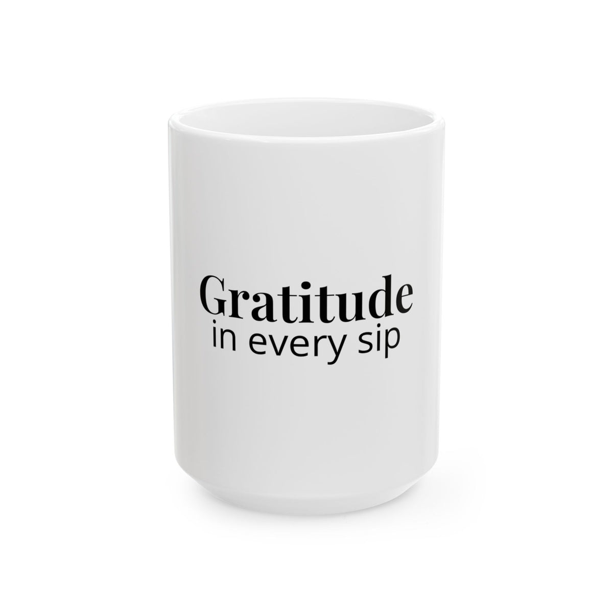 Gratitude In Every Sip Mug