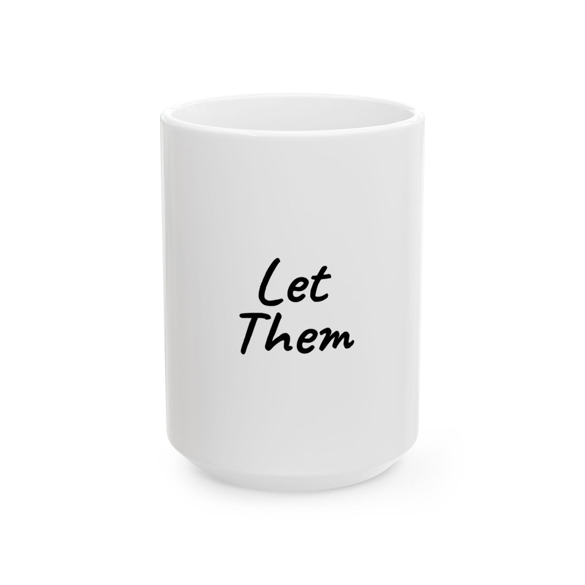 Let Them Mug