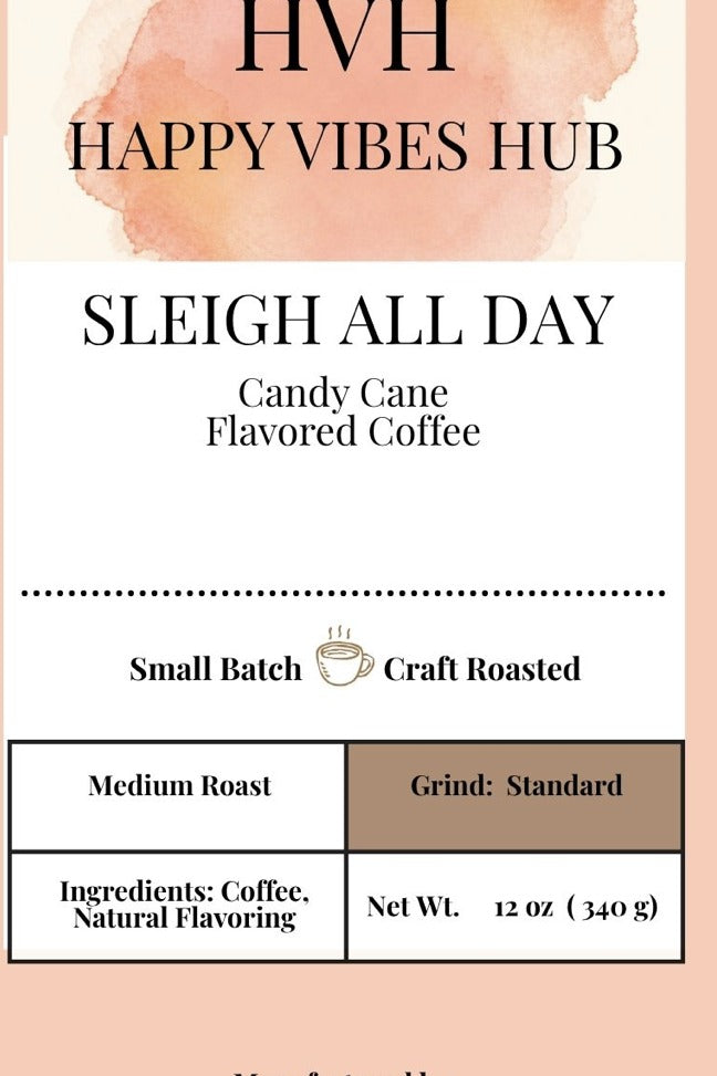 Sleigh All Day - Candy Cane